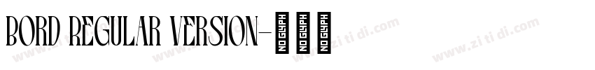 Bord Regular Version字体转换